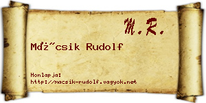 Mácsik Rudolf névjegykártya
