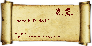 Mácsik Rudolf névjegykártya